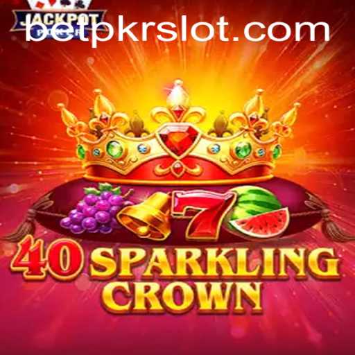Exploring the World of 40SparklingCrown: A Prominent Game in the BETPKR Universe